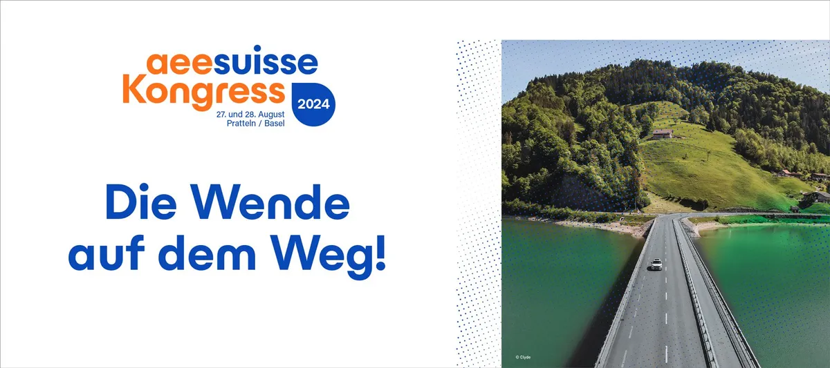 Nicht verpassen: Der 9. aeesuisse Kongress am 27. und 28. August in Pratteln (Basel)