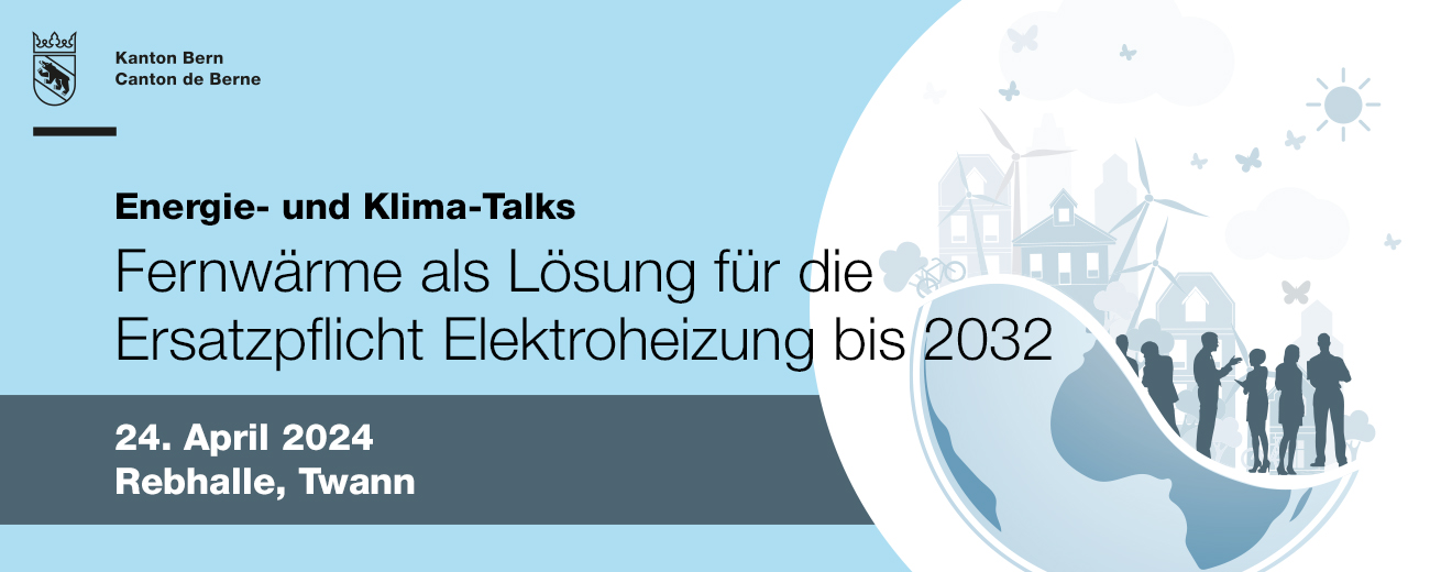 Energie- und Klima-Talk Twann: Fernwärme als Lösung für die Ersatzpflicht Elektroheizung bis 2032