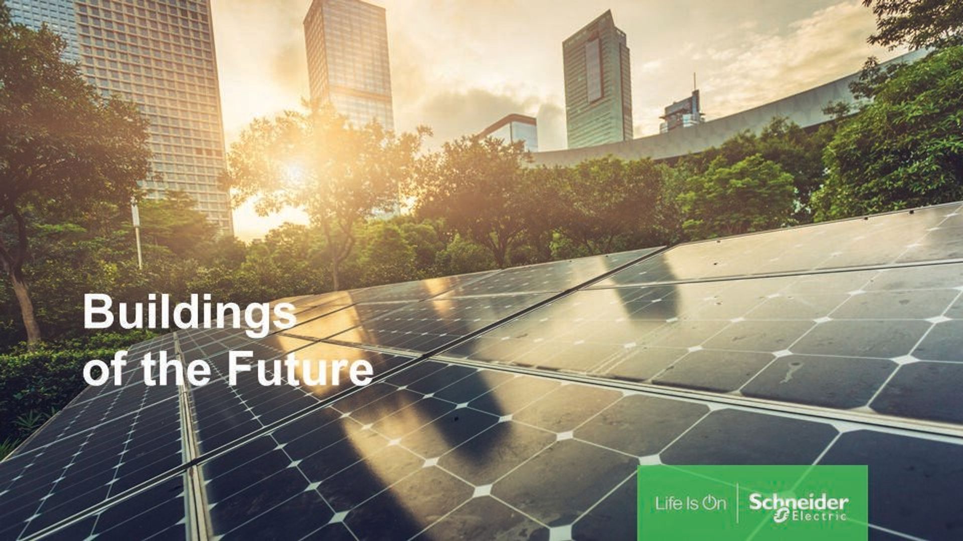 Life is On - die Technologie von Schneider Electric ist überall